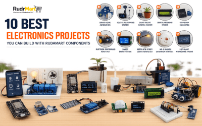 10 Best Electronics Projects You Can Build With RudrMart Components