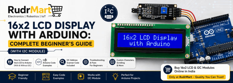 16x2 LCD display with Arduino Uno and I2C module tutorial banner showing wiring, Arduino code, LCD display project guide, and RudrMart branding.